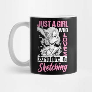 Otaku Just A Girl Who Loves Anime and Sketching Mug